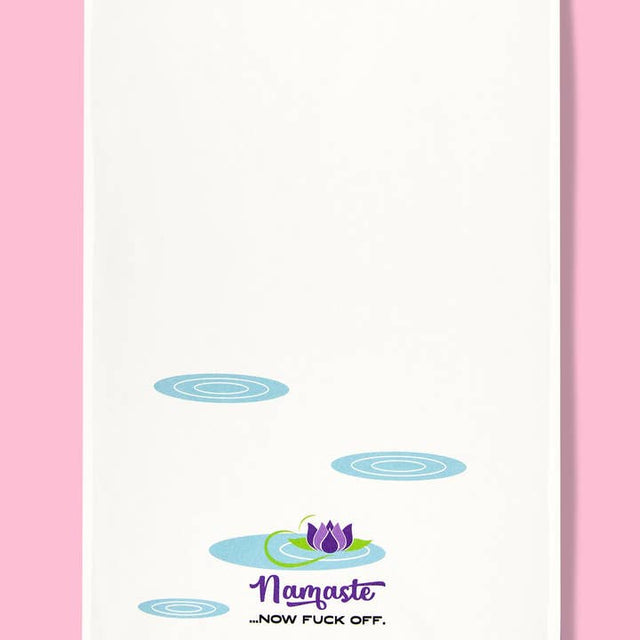 Namaste...Now Fuck Off Dishtowel