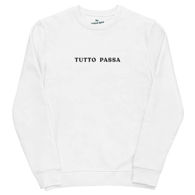Tutto Passa - Organic Embroidered Sweatshirt