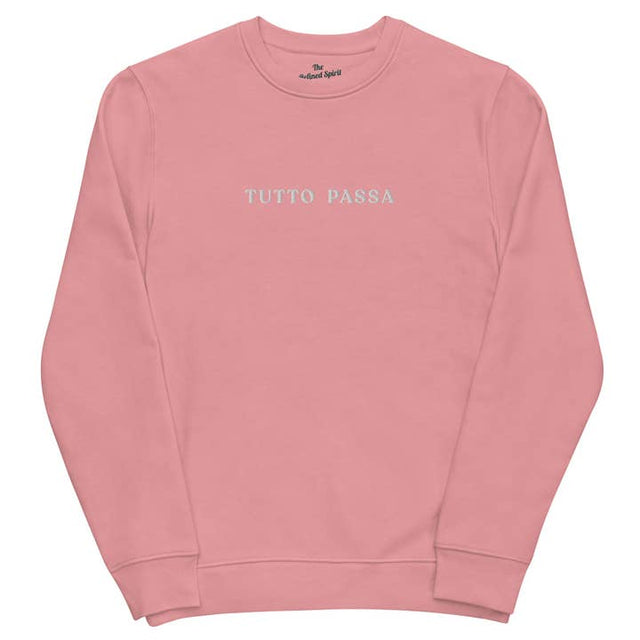 Tutto Passa - Organic Embroidered Sweatshirt