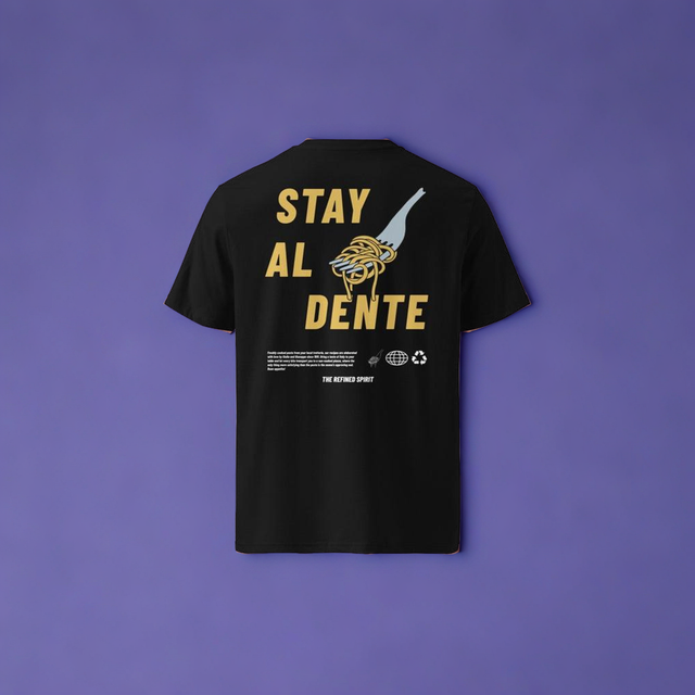 Stay Al Dente - T-shirt