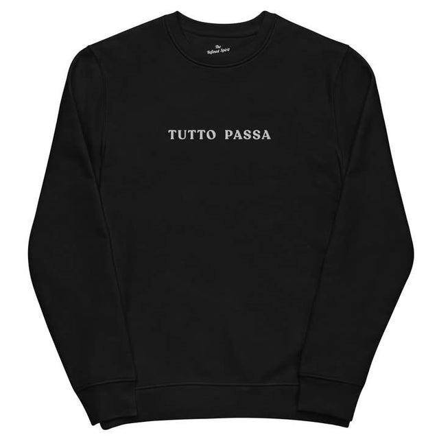 Tutto Passa - Organic Embroidered Sweatshirt