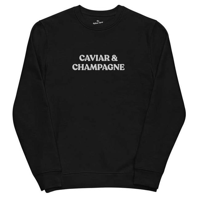 Caviar & Champagne - Organic Embroidered Sweatshirt