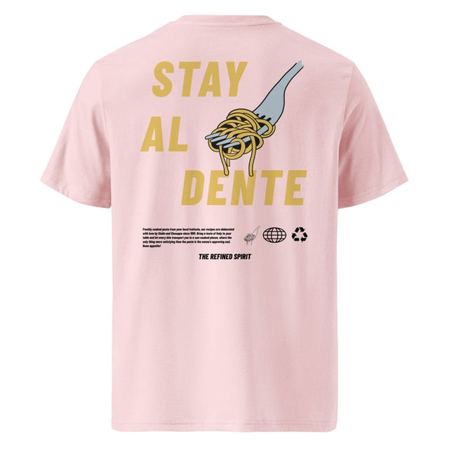 Stay Al Dente - T-shirt