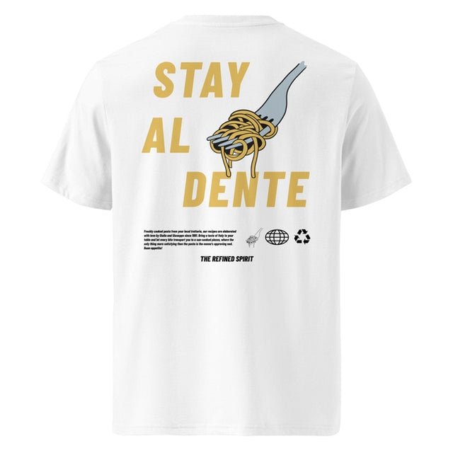 Stay Al Dente - T-shirt