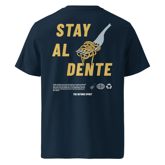 Stay Al Dente - T-shirt