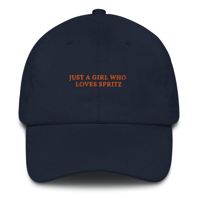 Just a Girl who loves Spritz - Embroidered Cap