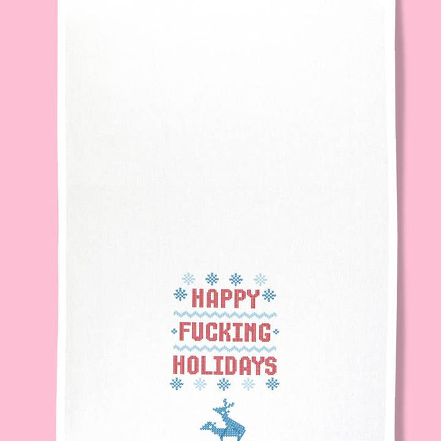 Happy Fucking Holidays Dishtowel