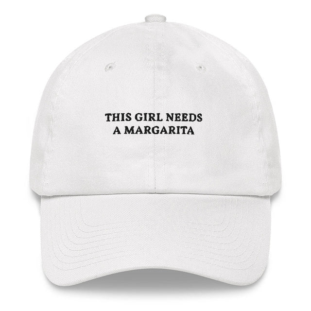 This Girl needs a Margarita - Embroidered Cap