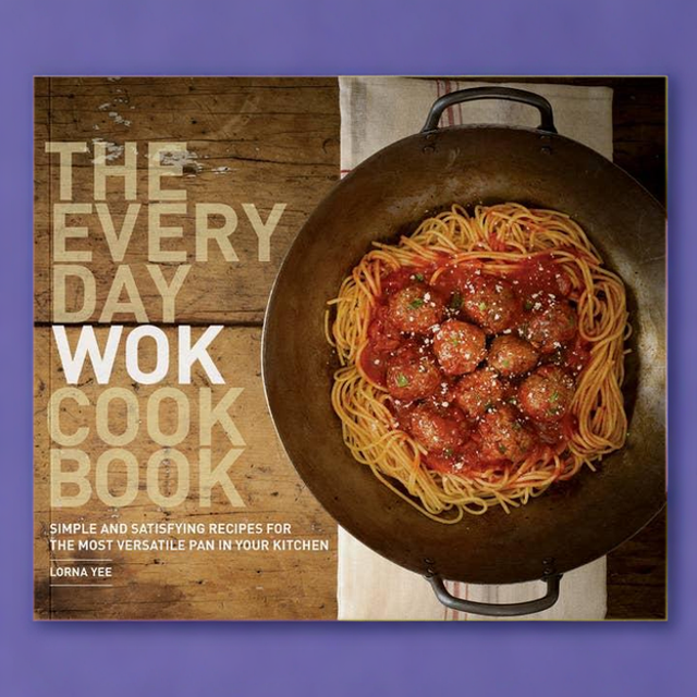 The Everyday Wok Cookbook: Simple and Satisfying Recipes