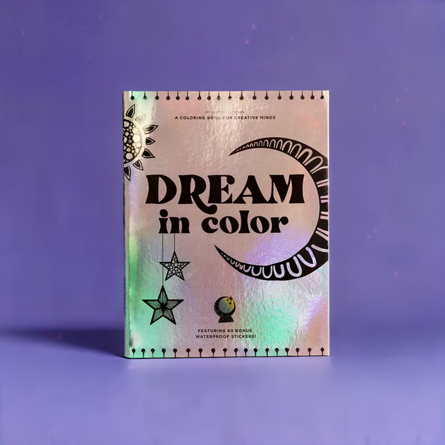 Dream in Color: Coloring Book & Stickers