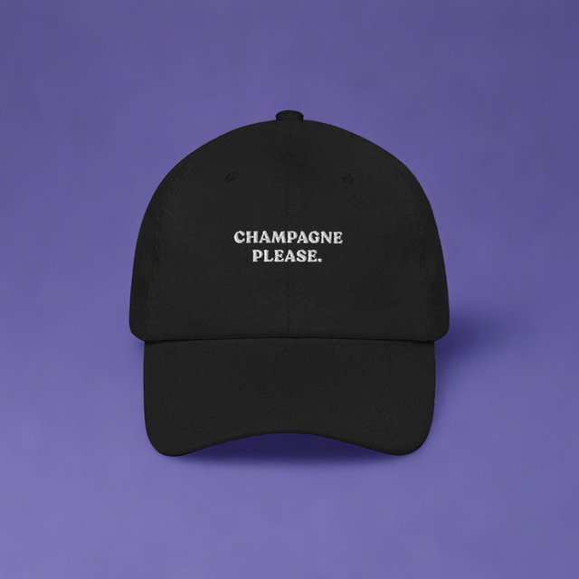 Champagne Please - Cap